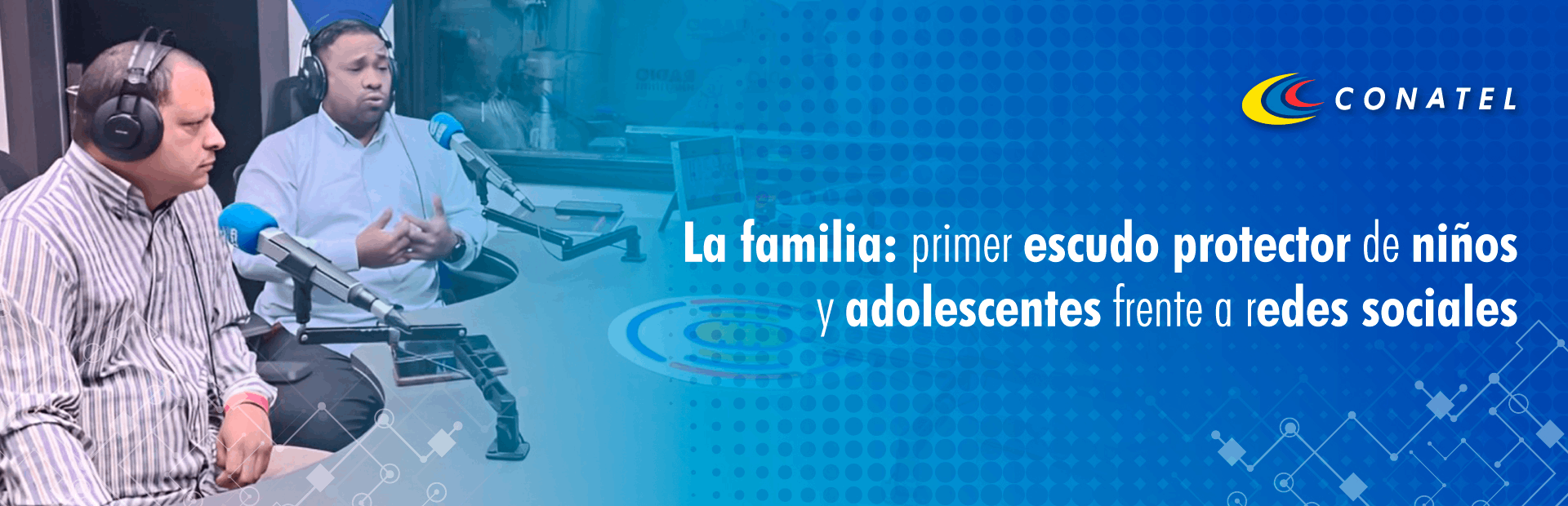 CONATEL La familia primer escudo protector de niños y adolescentes