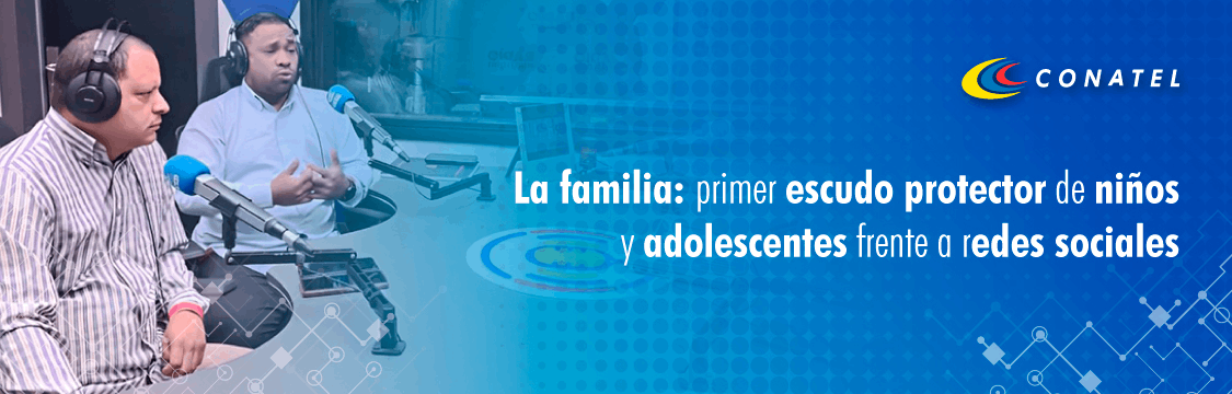 CONATEL La familia primer escudo protector de niños y adolescentes