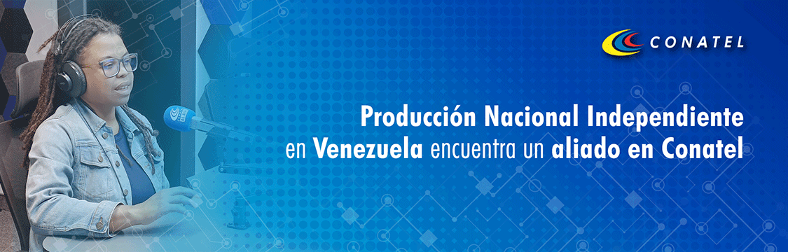 CONATEL Producción Nacional Independiente