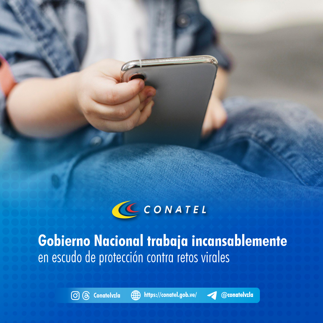 conatel, Gobierno Nacional trabaja incansablemente en escudo de protección contra retos virales