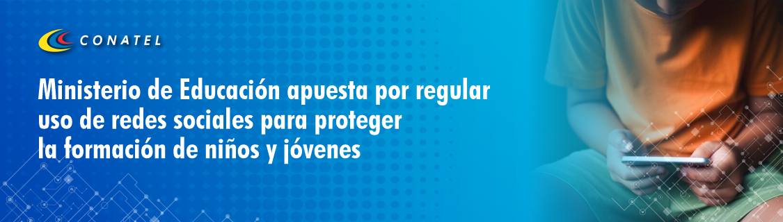 Ministerio de Educación apuesta por regular uso de redes sociales