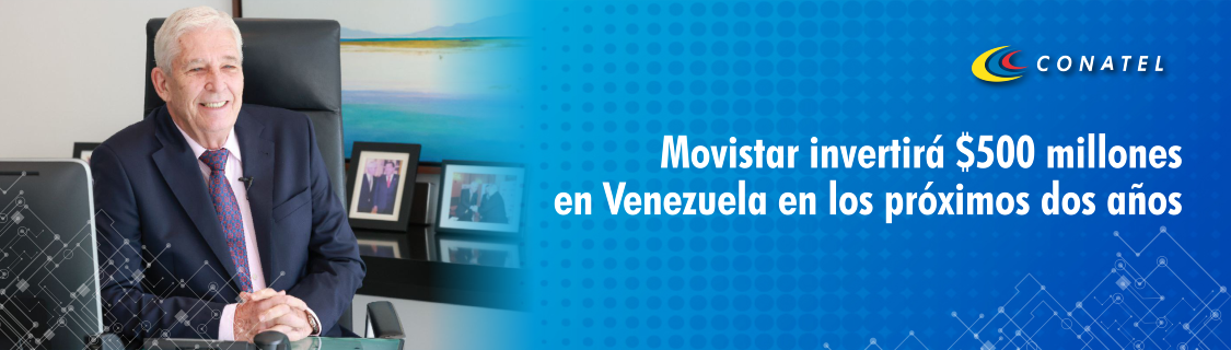 Movistar invertirá $500 millones en Venezuela en los próximos dos años