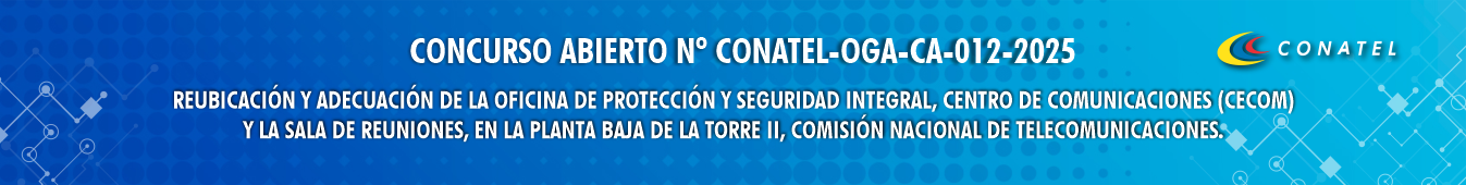 CONCURSOABIERTONºCONATEL-OGA-CA-009-2025