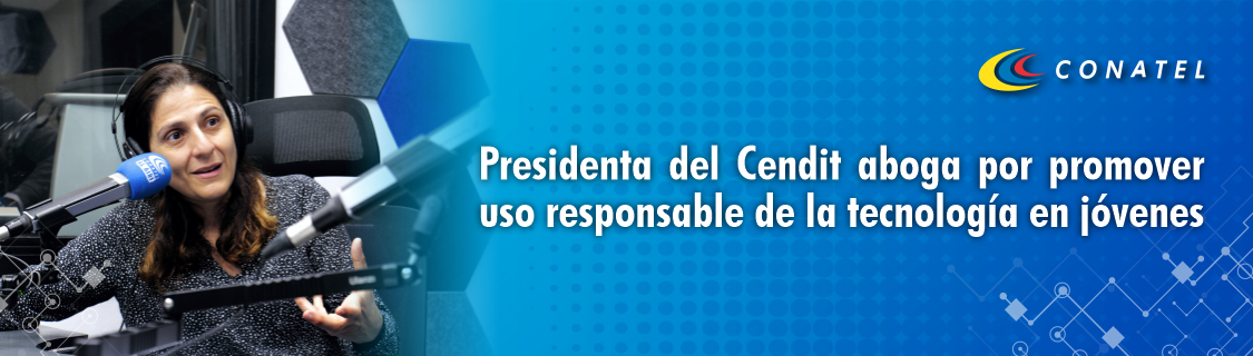 Presidenta del Cendit aboga por promover uso responsable de la tecnología en jóvenes