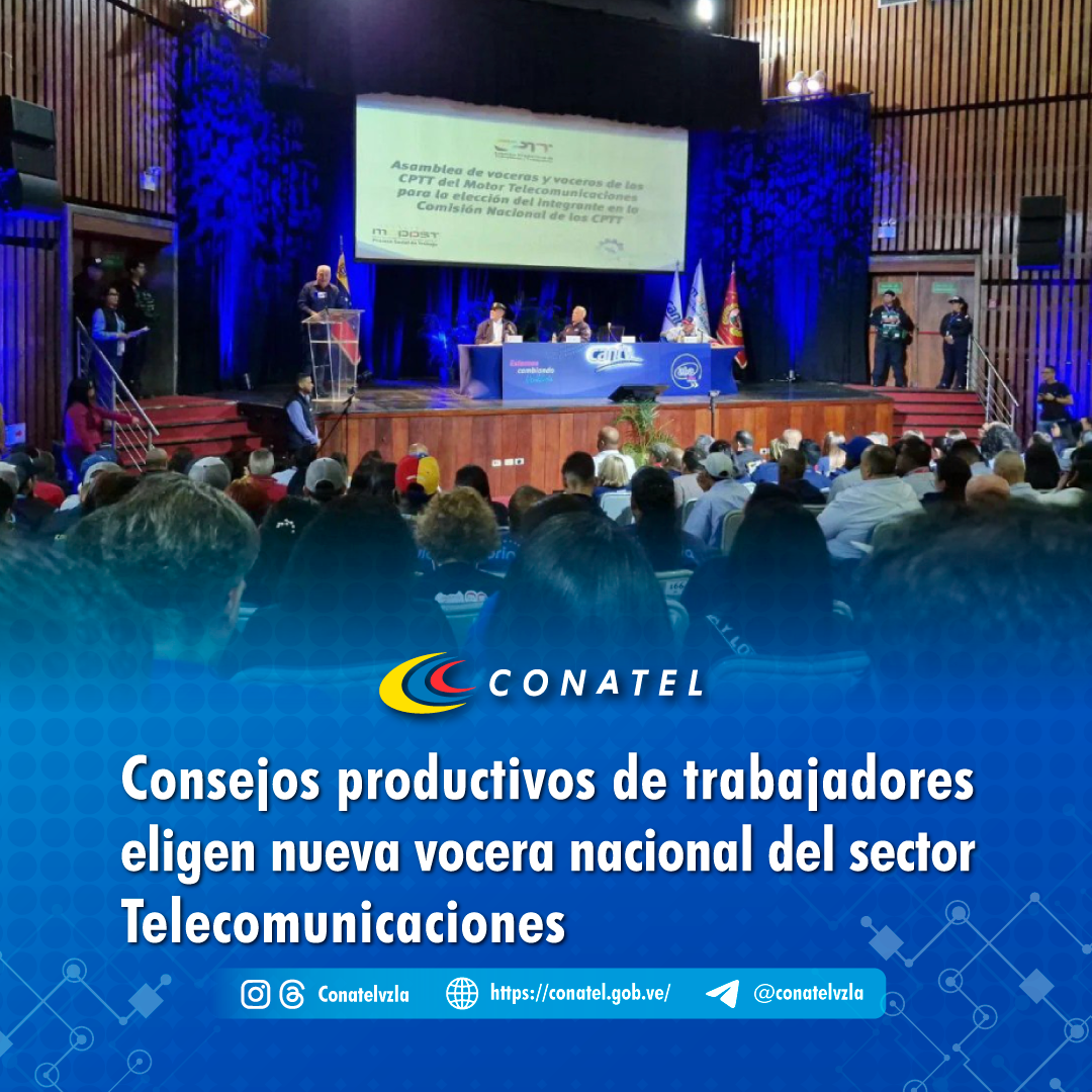 Consejos productivos de trabajadores eligen nueva vocera nacional del sector Telecomunicaciones