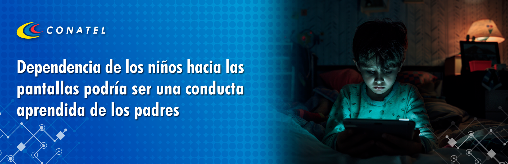 Dependencia de los niños hacia las pantallas podría ser una conducta aprendida de los padres