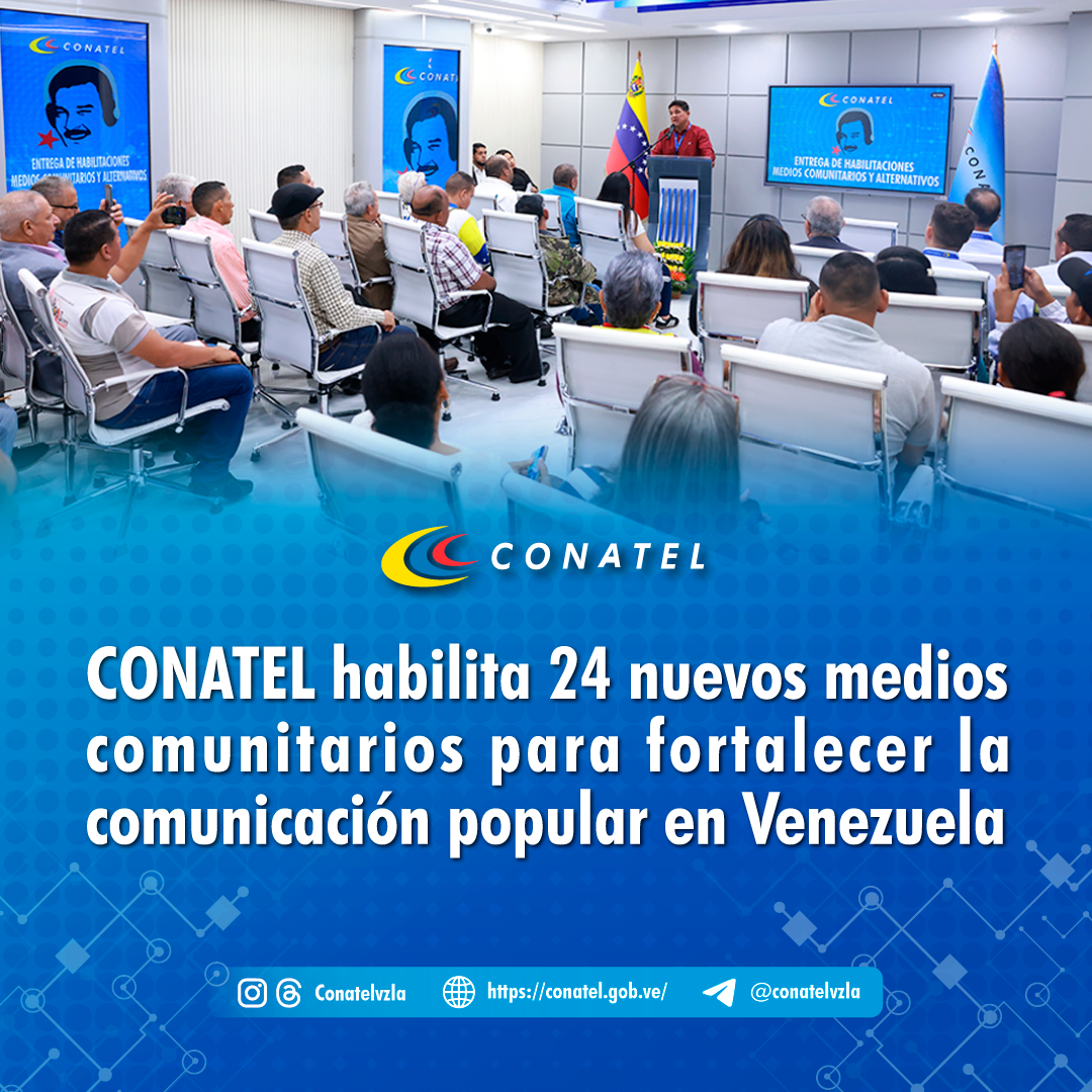 CONATEL habilita 24 nuevos medios comunitarios para fortalecer la comunicación popular en Venezuela
