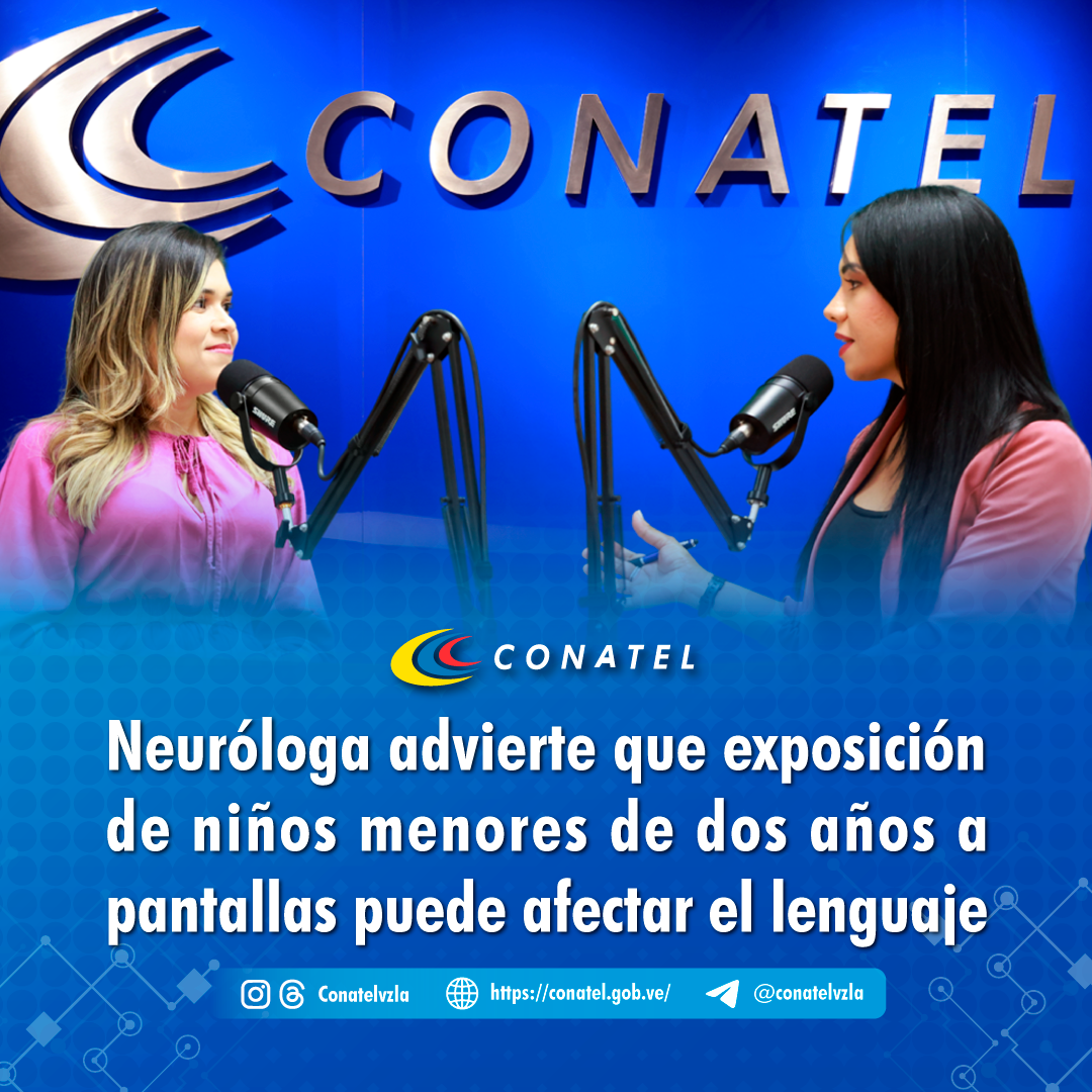 CONATEL Neuróloga advierte que exposición de niños menores de dos años a pantallas puede afectar el lenguaje