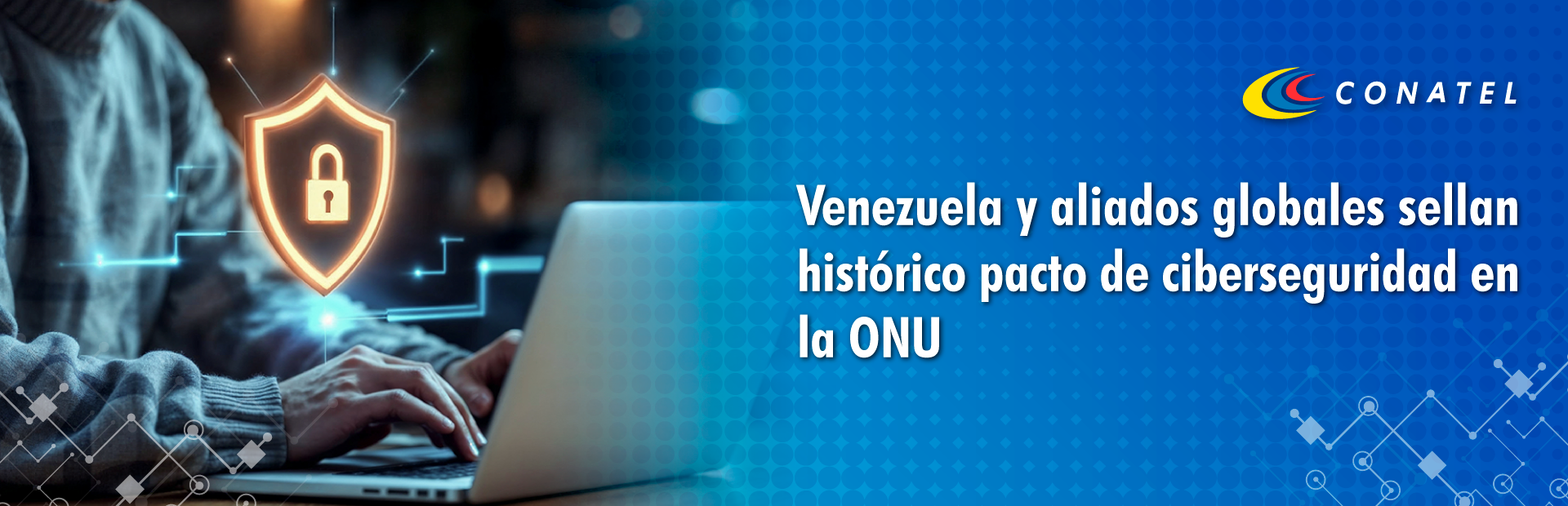 Venezuela y aliados globales sellan histórico pacto de ciberseguridad en la ONU