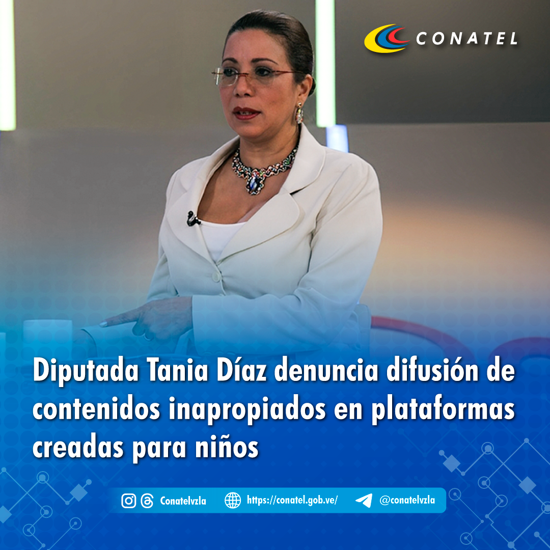 CONATEL Diputada Tania Díaz denuncia difusión de contenidos inapropiados en plataformas creadas para niños  