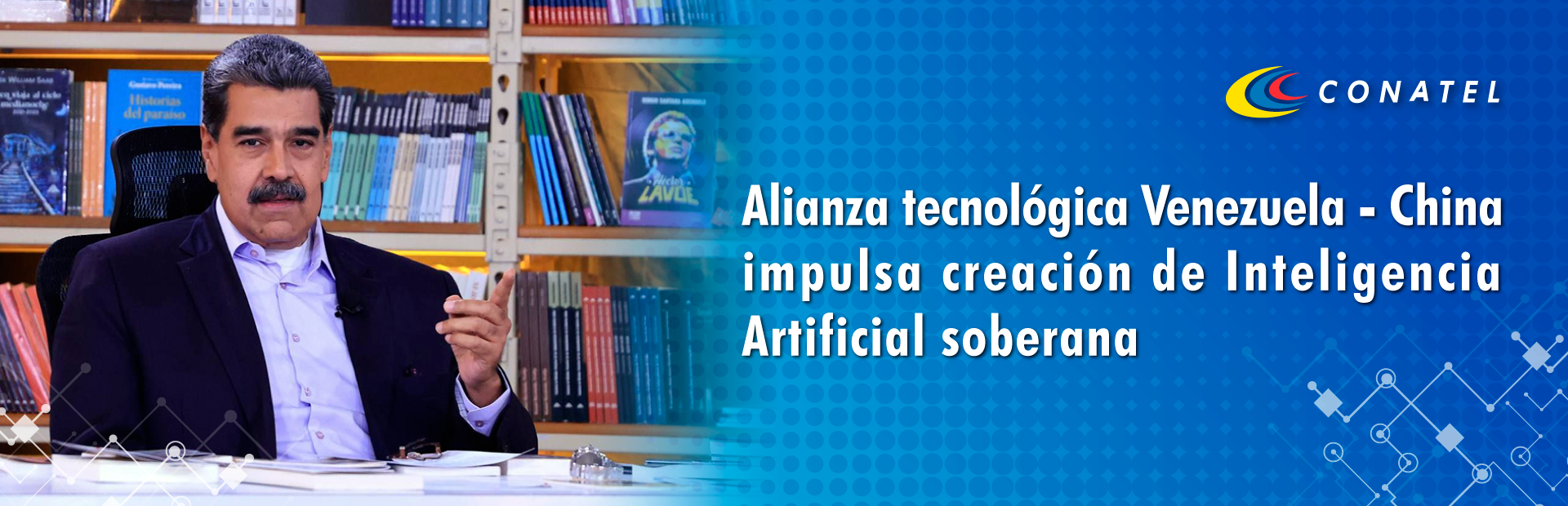 CONATEL Alianza tecnológica Venezuela-China impulsa creación de Inteligencia Artificial soberana