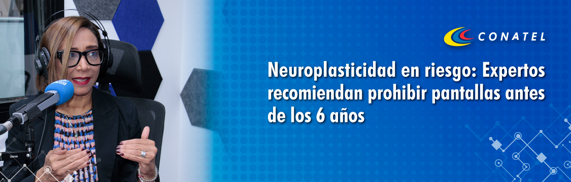 Neuroplasticidad en riesgo: Expertos recomiendan prohibir pantallas antes de los 6 años
