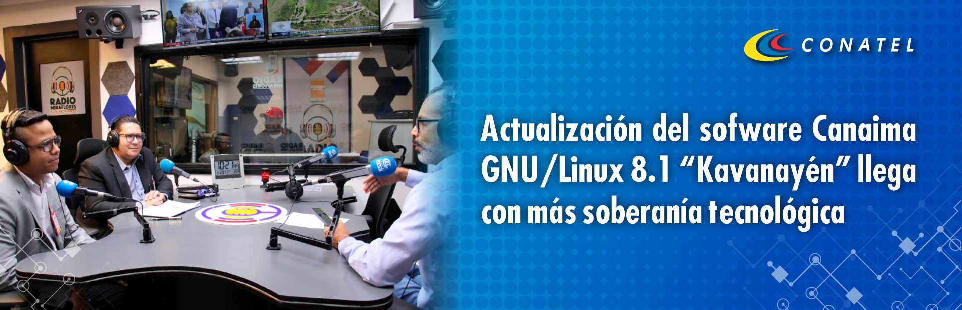 CONATEL Actualización del sofware Canaima GNU/Linux 8.1 “Kavanayén” llega con más soberanía tecnológica