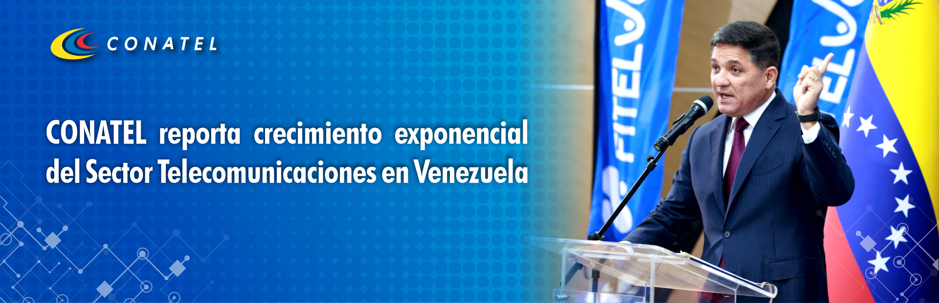 CONATEL reporta crecimiento exponencial del Sector Telecomunicaciones en Venezuela