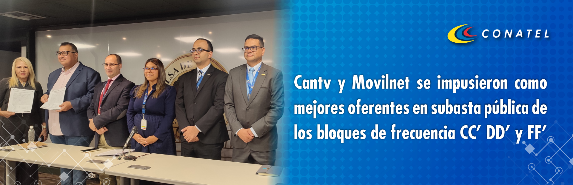 CONATEL Cantv y Movilnet se impusieron como mejores oferentes en subasta pública de los bloques de frecuencia CC' DD' y FF' 