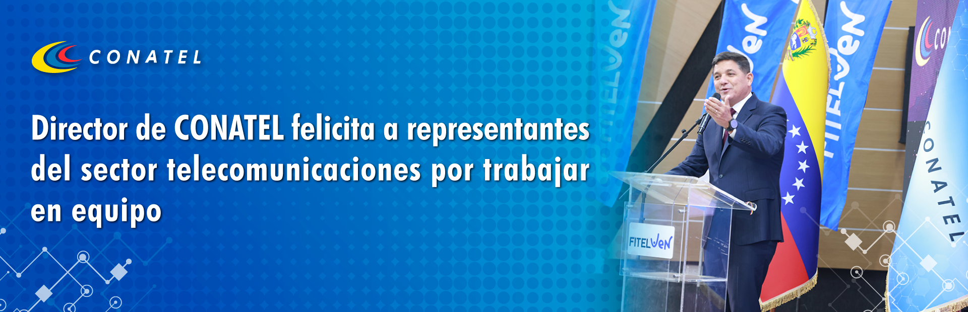 Director de CONATEL felicita a representantes del sector telecomunicaciones por trabajar en equipo 