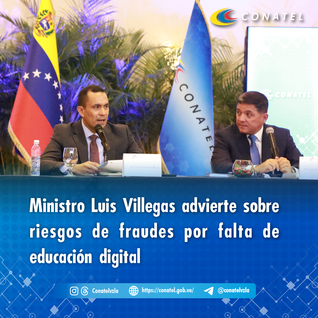 CONATEL Ministro Luis Villegas advierte sobre riesgos de fraudes por falta de educación digital