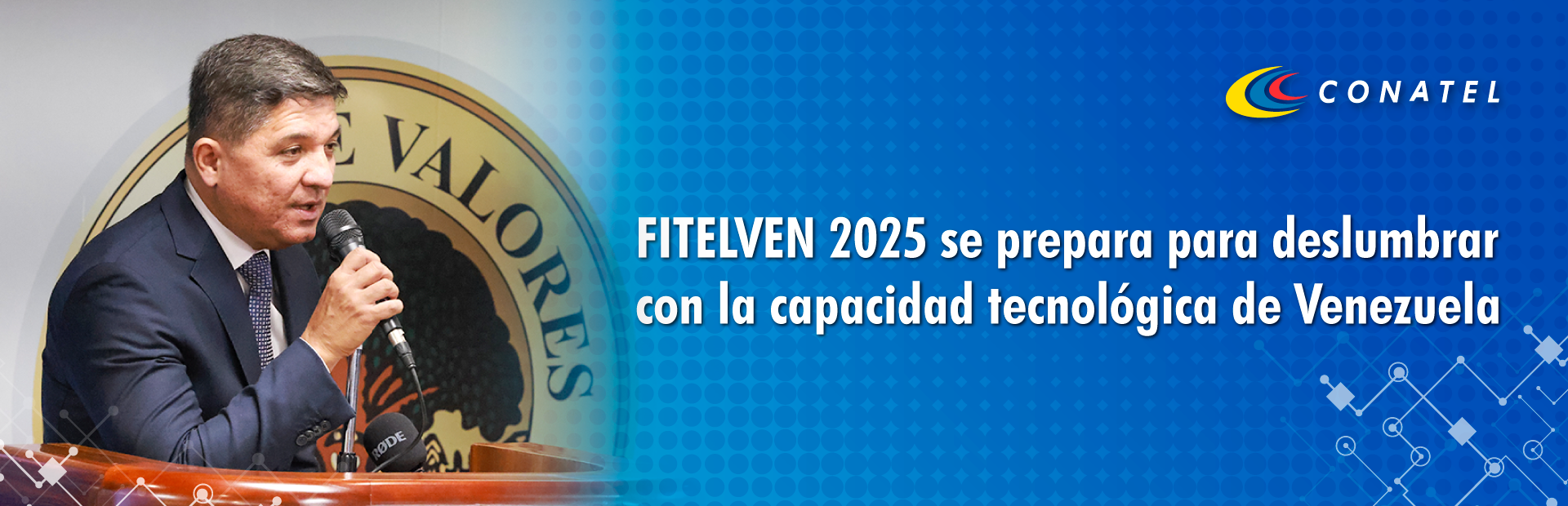 CONATEL FITELVEN 2025 se prepara para deslumbrar con la capacidad tecnológica de Venezuela