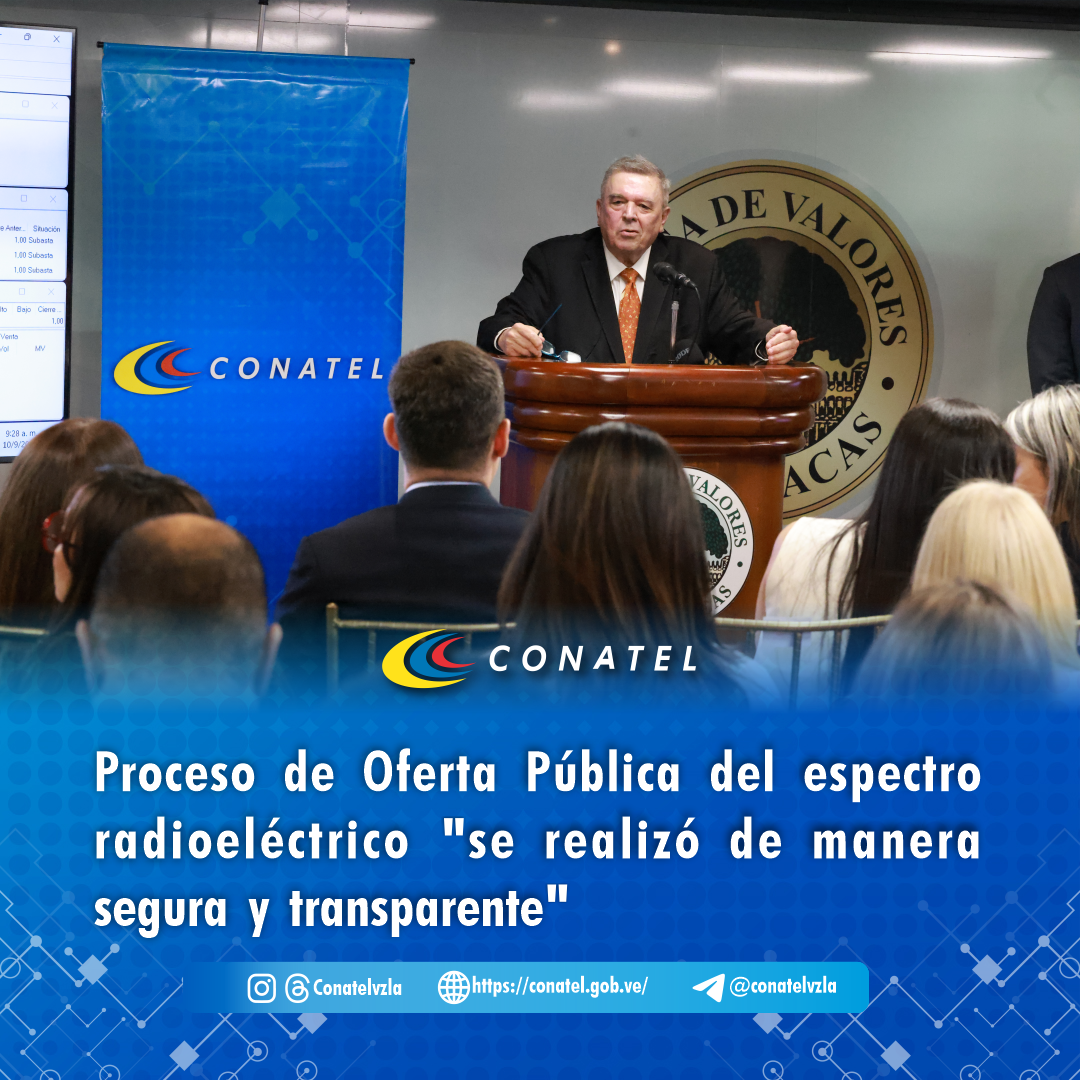 CONATEL Proceso de Oferta Pública del espectro radioeléctrico "se realizó de manera segura y transparente" 