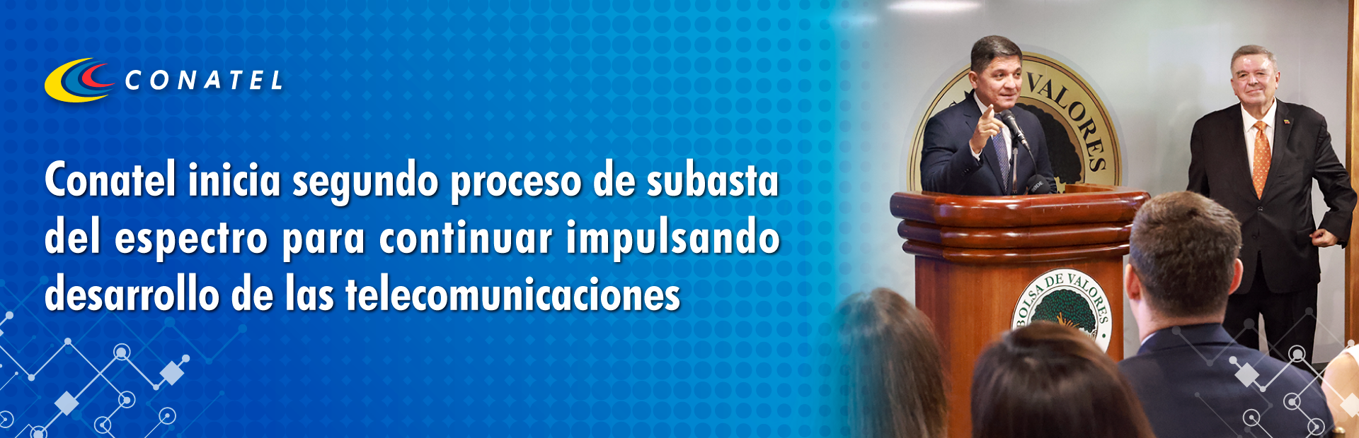 CONATEL Conatel inicia segundo proceso de subasta del espectro para continuar impulsando desarrollo de las telecomunicaciones