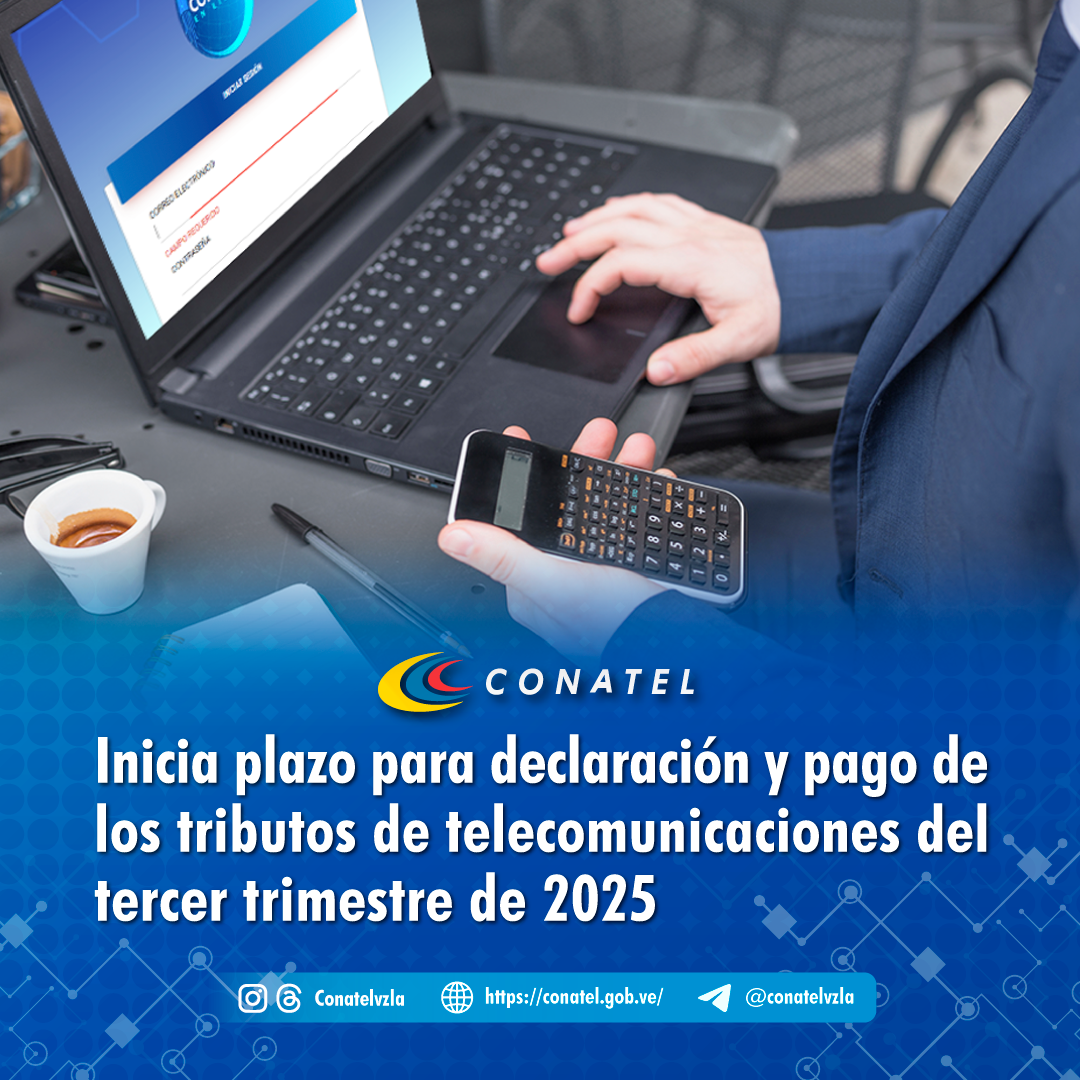 Inicia plazo para declaración y pago de los tributos de telecomunicaciones del tercer trimestre de 2025