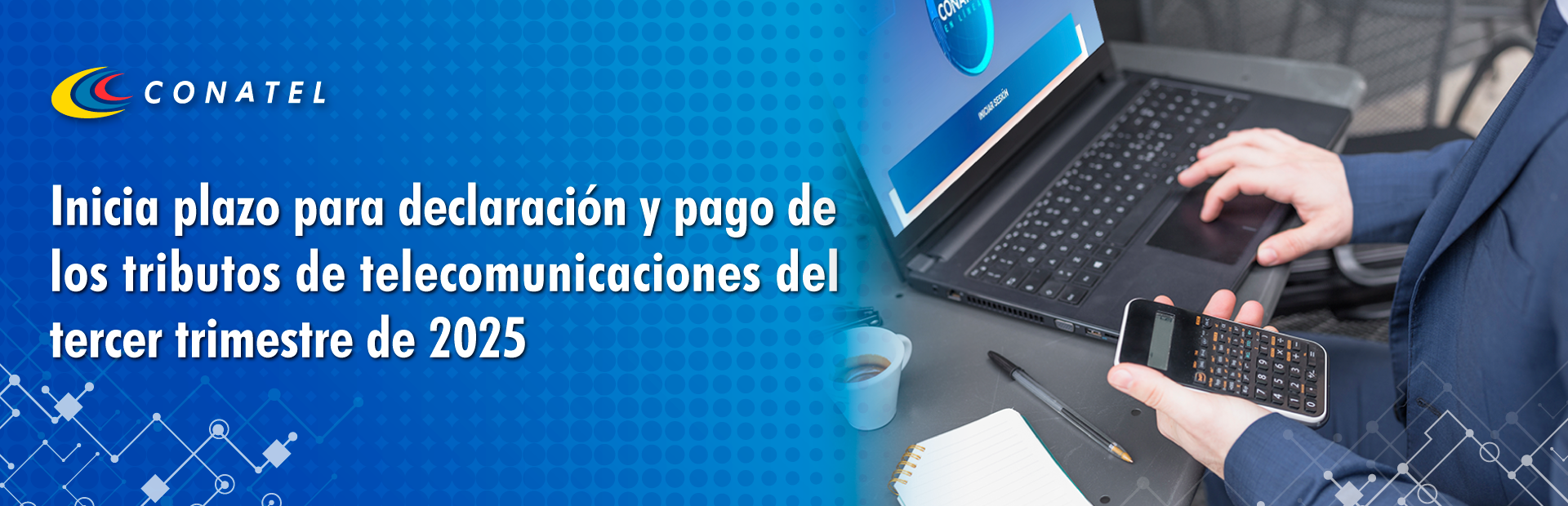 Inicia plazo para declaración y pago de los tributos de telecomunicaciones del tercer trimestre de 2025