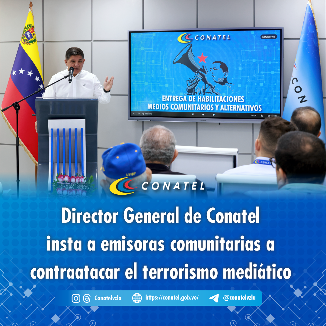 Director General de Conatel insta a emisoras comunitarias a contraatacar el terrorismo mediático