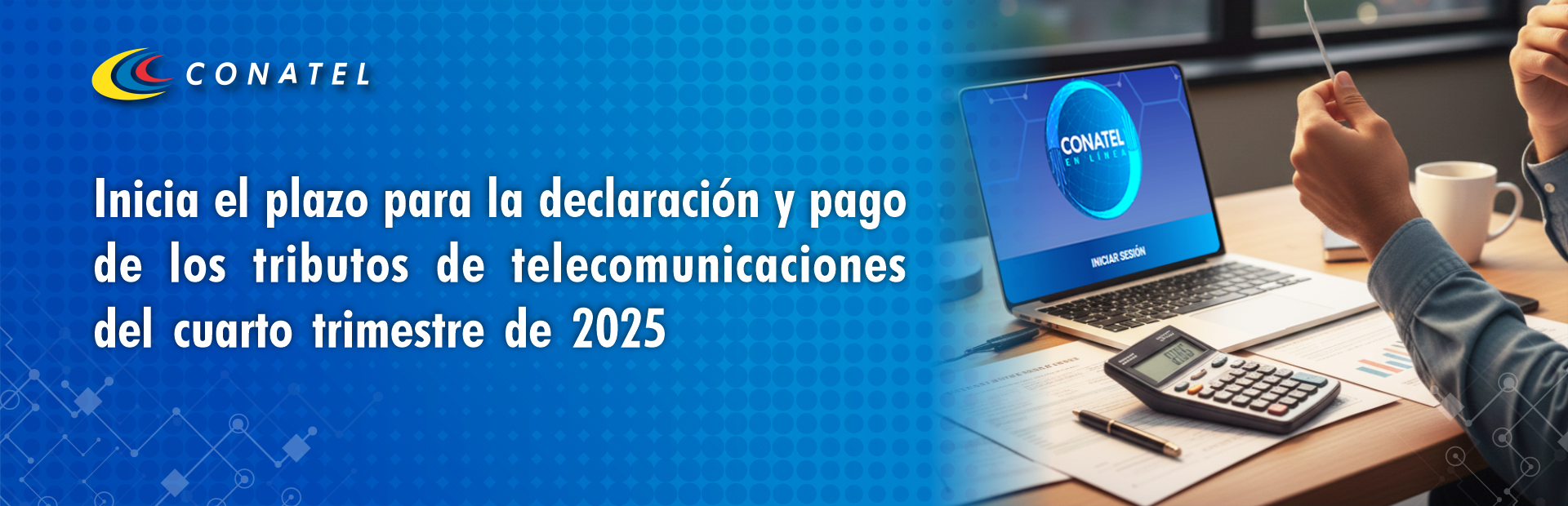 Inicia el Plazo para la Declaracion CONATEL