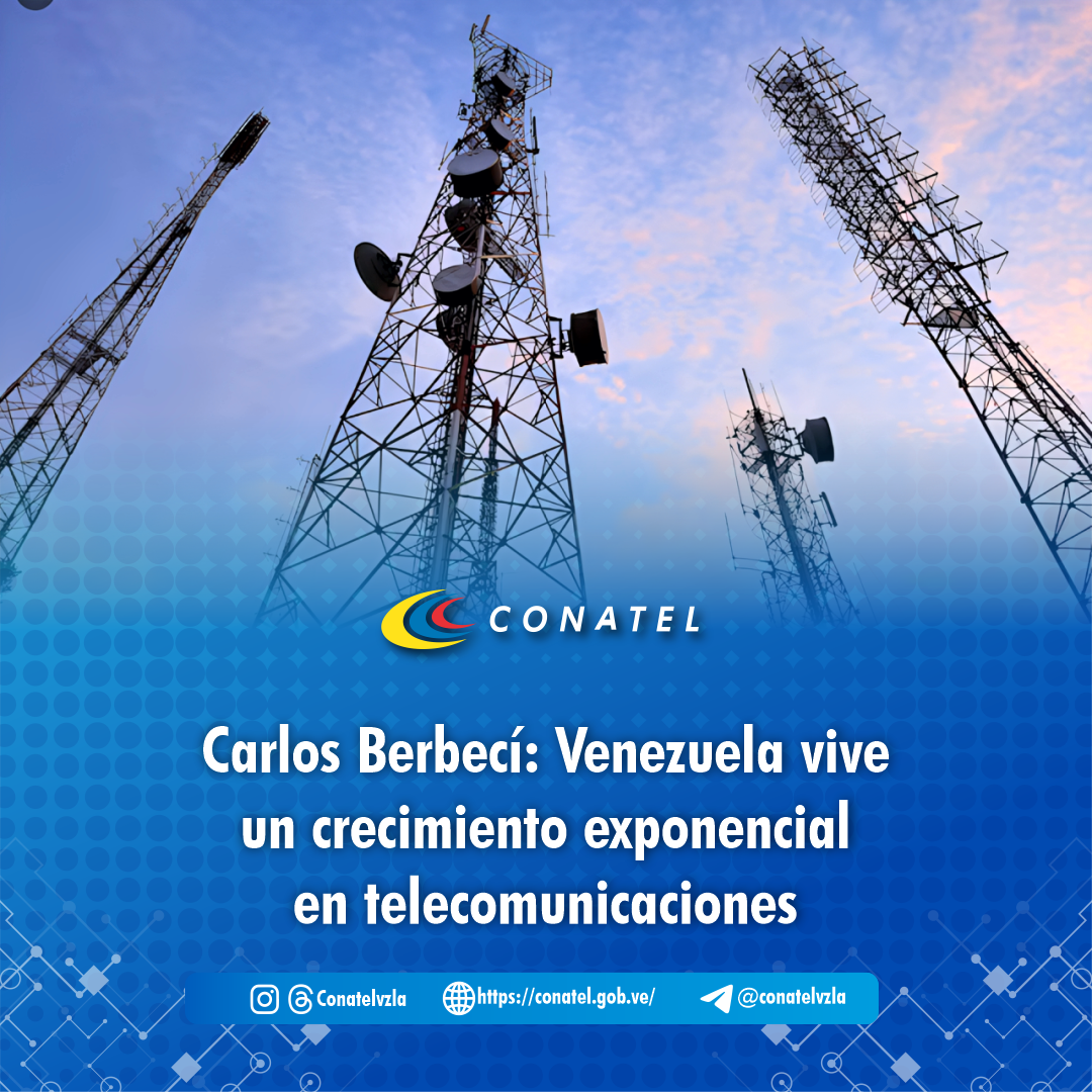 Carlos Berbecí: Venezuela vive un crecimiento exponencial en telecomunicaciones