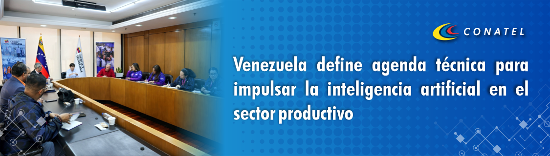 Venezuela define agenda técnica para impulsar la inteligencia artificial en el sector productivo