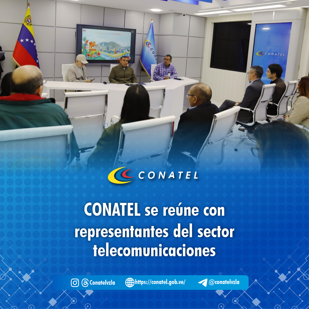 CONATEL se reúne con representantes del sector telecomunicaciones
