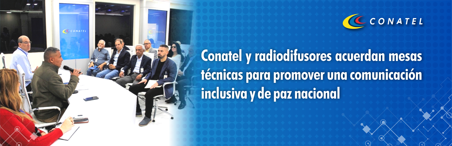 Conatel radiodifusores acuerdan mesas técnicas para promover una comunicación inclusiva y de paz nacional