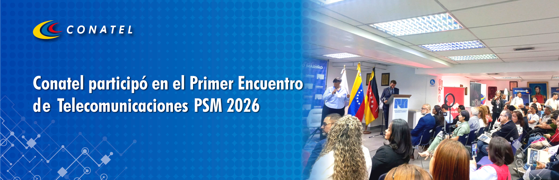 Conatel participó en el Primer Encuentro de Telecomunicaciones PSM 2026