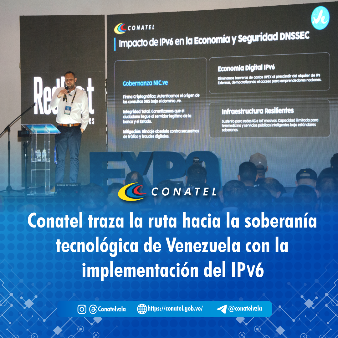 Conatel traza la ruta hacia la soberanía tecnológica de Venezuela con la implementación del IPv6