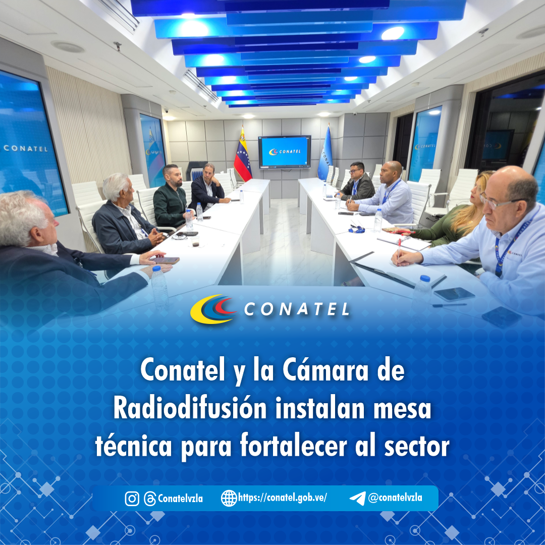 Conatel y la Cámara de Radiodifusión instalan mesa técnica para fortalecer al sector