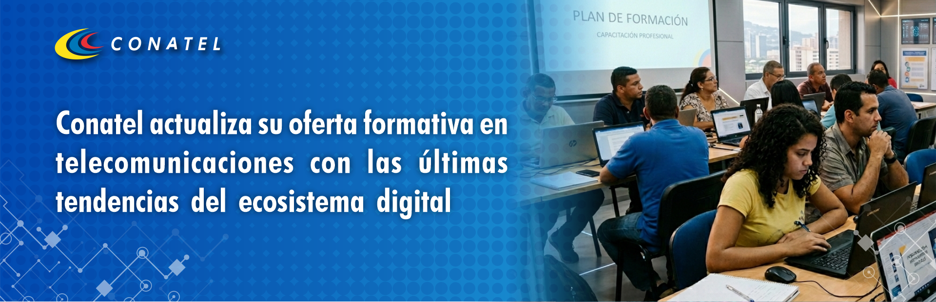 Conatel actualiza su oferta formativa en telecomunicaciones con las últimas tendencias del ecosistema digital
