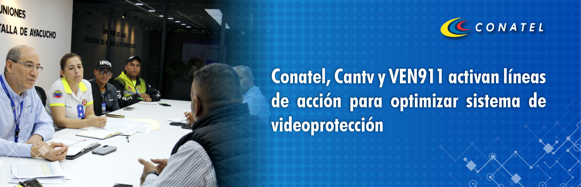 Conatel, Cantv y VEN911 activan líneas de acción para optimizar sistema de videoprotección
