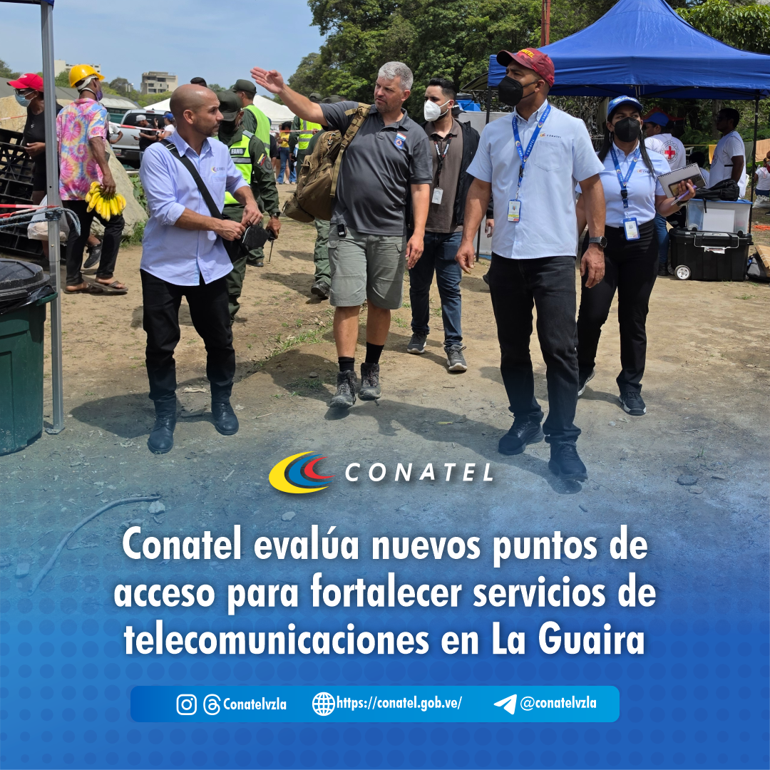 Conatel evalúa nuevos puntos de acceso para fortalecer servicios de telecomunicaciones en La Guaira
