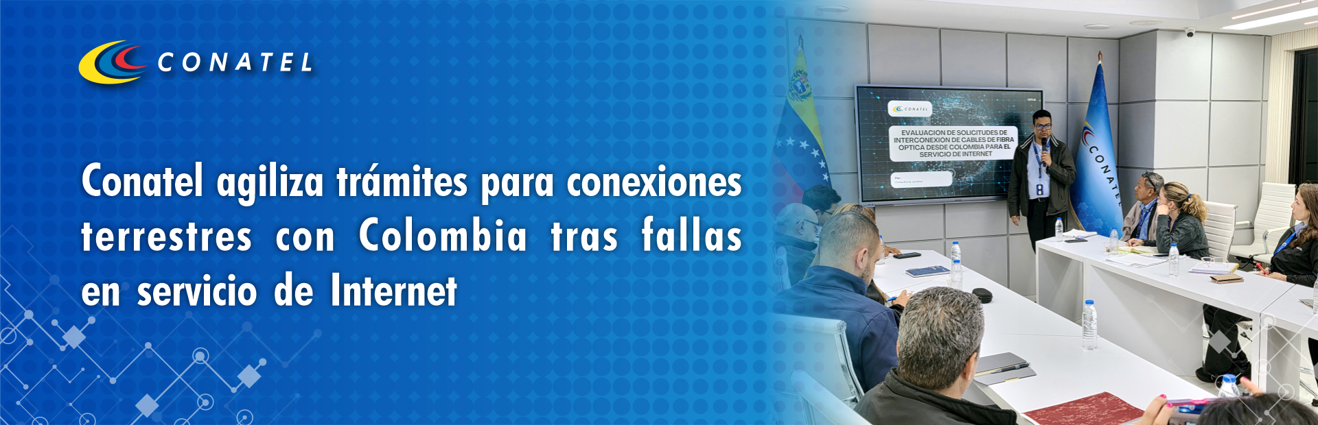 Conatel agiliza trámites para conexiones terrestres con Colombia tras fallas en servicio de Internet