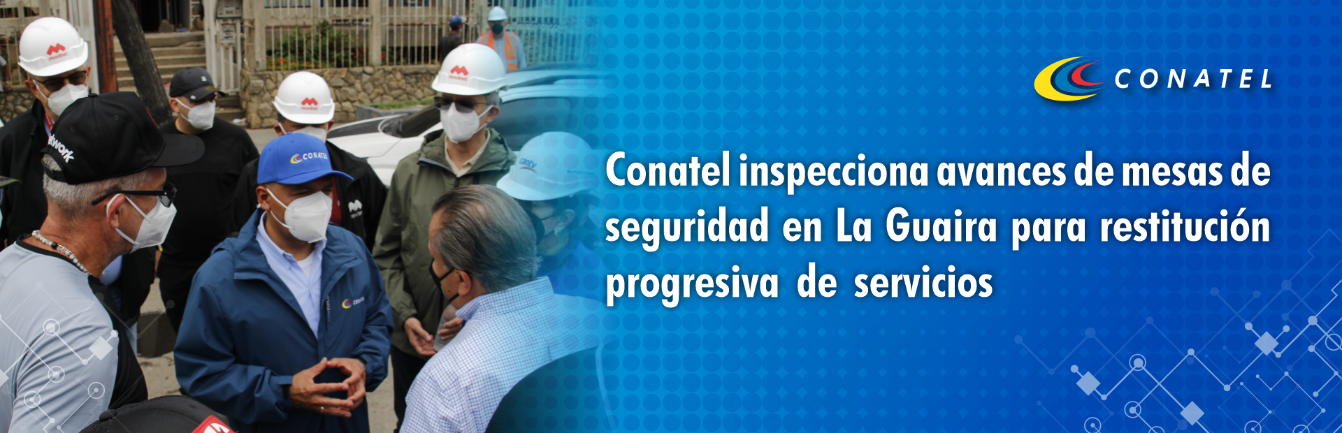 Conatel inspecciona avances de mesas de seguridad en la Guaira para restitución progresiva de servicios
