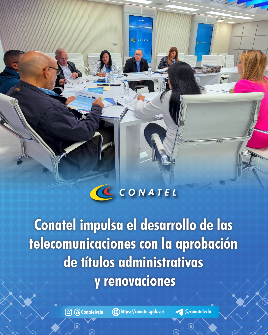 Conatel impulsa el desarrollo de las telecomunicaciones con la aprobación de títulos administrativas y renovaciones

