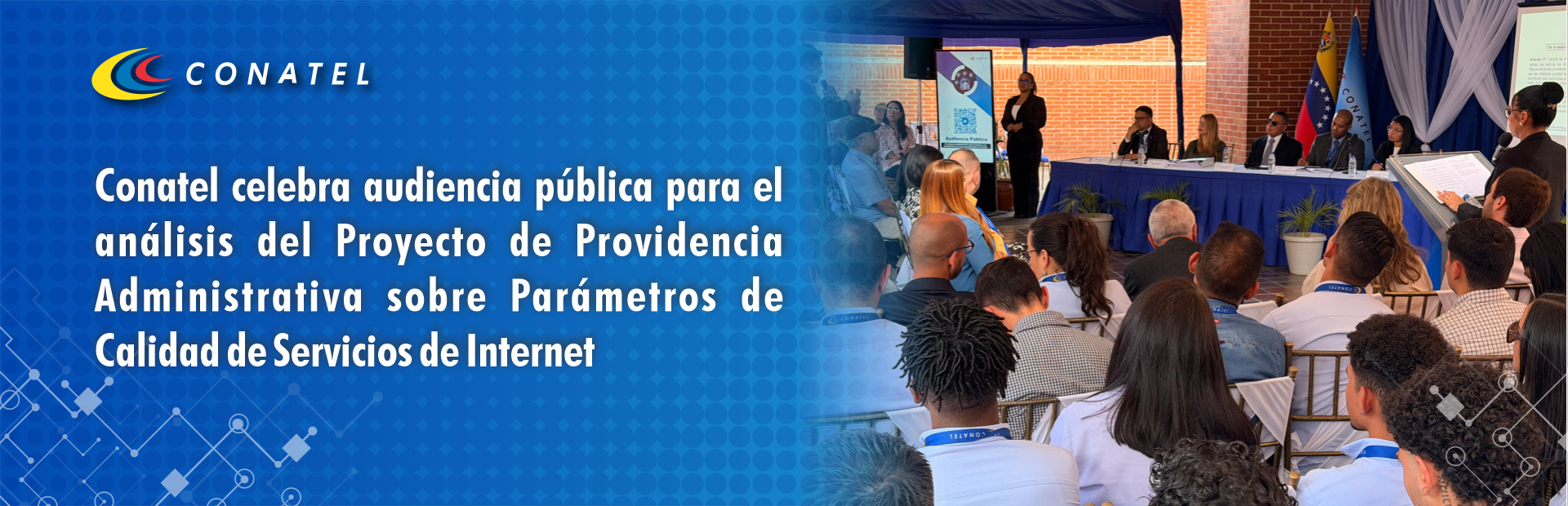 Conatel celebra audiencia pública para el análisis del Proyecto de Providencia Administrativa sobre Parámetros de Calidad de Servicios de Internet