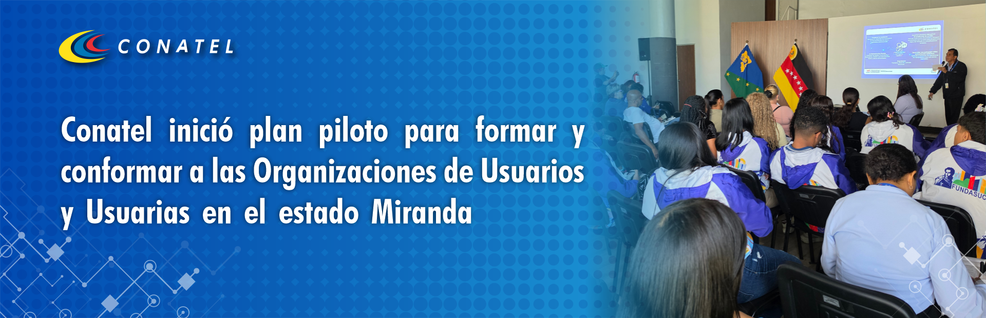 Conatel inició plan piloto para formar y conformar a las Organizaciones de Usuarios y Usuarias en el estado Miranda