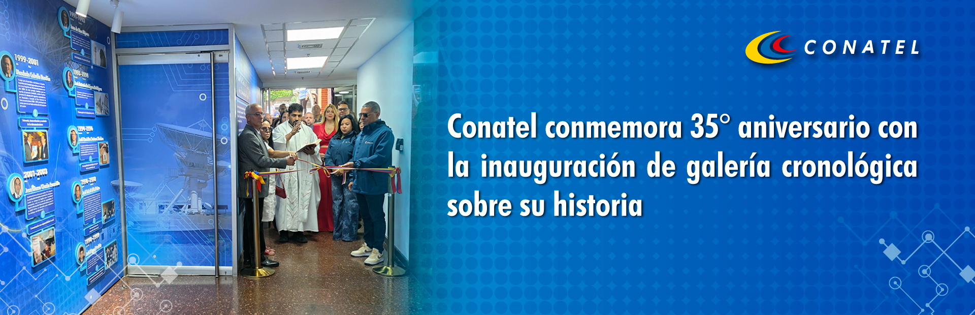 Conatel conmemora 35° aniversario con la inauguración de galería cronológica sobre su historia

