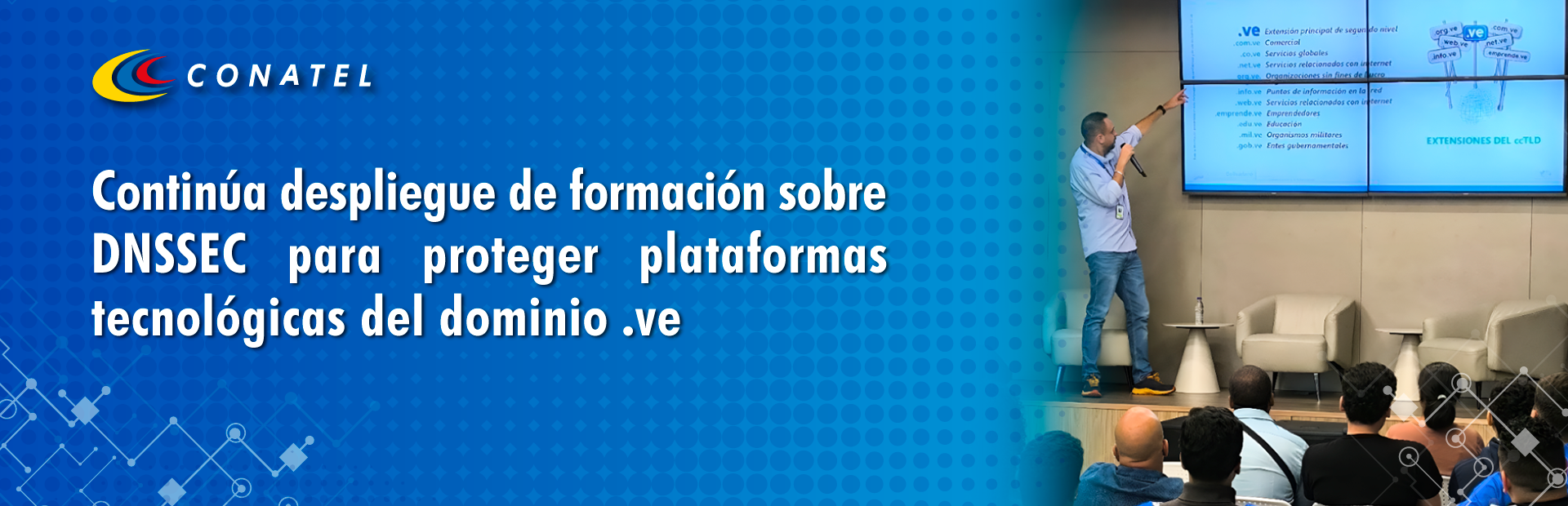 Continúa despliegue de formación sobre DNSSEC para proteger plataformas tecnológicas del dominio .ve