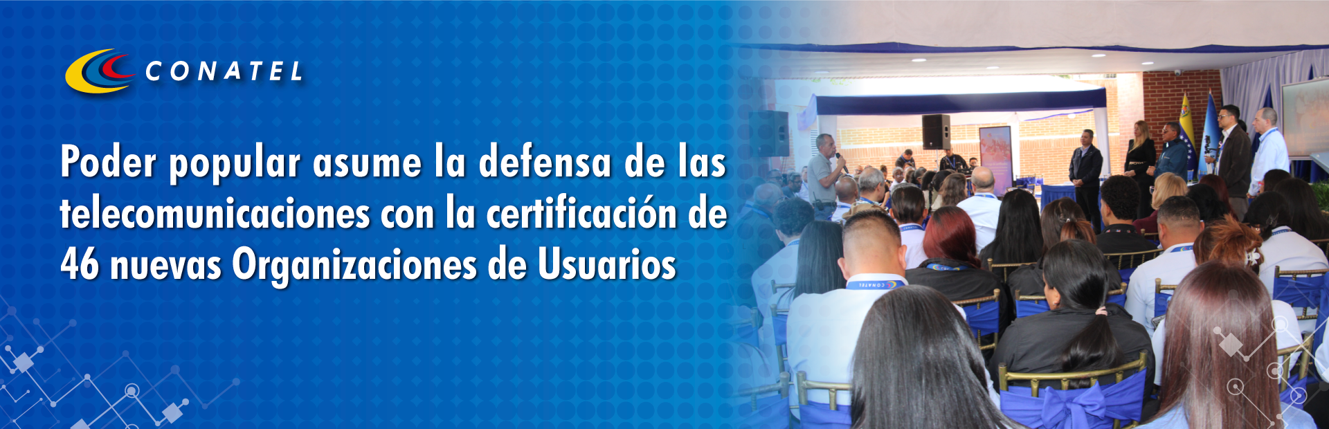 Poder popular asume la defensa de las telecomunicaciones con la certificación de 46 nuevas Organizaciones de Usuarios