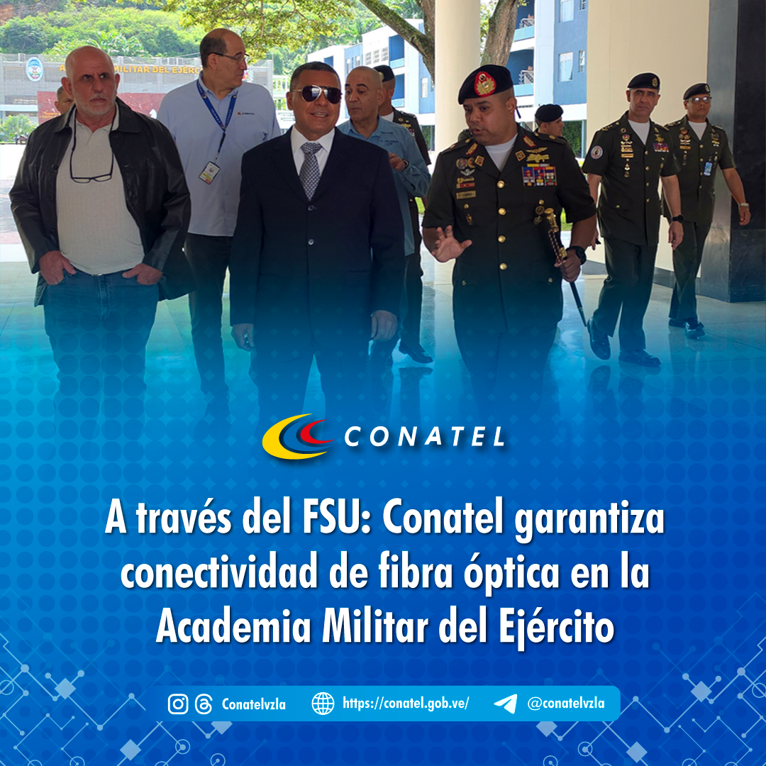 A través del FSU: Conatel garantiza conectividad de fibra óptica en la Academia Militar del Ejército