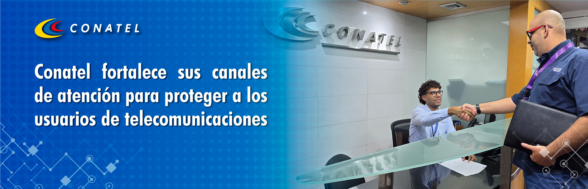 Conatel fortalece sus canales de atención para proteger a los usuarios de telecomunicaciones
